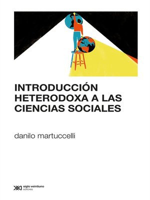 cover image of Introducción heterodoxa a las ciencias sociales